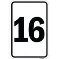 thumbnail image 1 of SignMission  12 x 18 in. Aluminum Sign - Sign with Number 16, 1 of 1