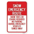 thumbnail image 1 of SignMission A-1218-24726 12 x 18 in. Aluminum Sign - Snow Emergency Route Snow Tires or Chains Required, 1 of 4
