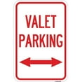 thumbnail image 1 of SignMission  12 x 18 in. Aluminum Sign - Valet Parking with Bidirectional Arrow, 1 of 1
