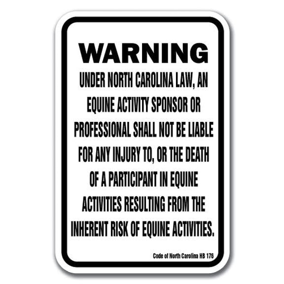 North Carolina Equine 12" x 18" Aluminum Sign warning statute horse farm