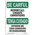 thumbnail image 1 of OSHA BE CAREFUL Sign - Report All Unsafe Conditions | Aluminum Sign | Protect Your Business, Construction Site, Warehouse & Shop Area | Made in the USA, 1 of 6