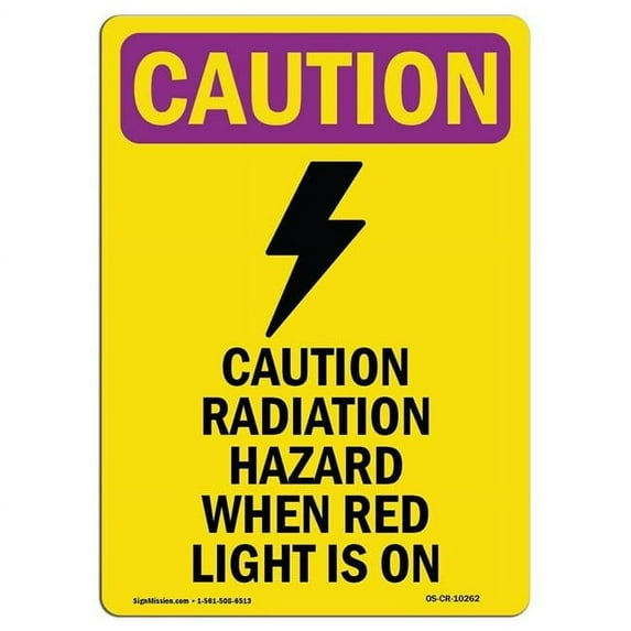 SignMission OS-CR-A-1218-V-10262 12 x 18 in. OSHA Caution Radiation Sign - Radiation Hazard When with Symbol