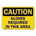 thumbnail image 1 of OSHA Caution Sign - Gloves Required In This Area | Aluminum Sign | Protect Your Business, Construction Site, Warehouse & Shop Area | Made in the USA, 1 of 5