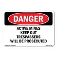thumbnail image 1 of OSHA Danger Sign - Active Mines Keep Out Trespassers |  Aluminum Sign | Protect Your Business, Construction Site, Warehouse & Shop Area |  Made in The USA, 1 of 6