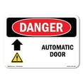 thumbnail image 1 of OSHA Danger Sign - Automatic Door [Up Arrow] |  Aluminum Sign | Protect Your Business, Construction Site, Warehouse & Shop Area |  Made in The USA, 1 of 6