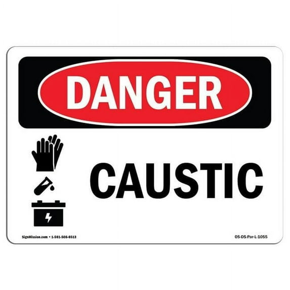 OSHA Danger Sign - Caustic | Aluminum Sign | Protect Your Business, Construction Site, Warehouse & Shop Area | Made in The USA