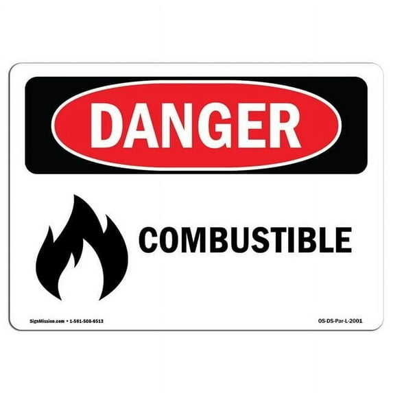 OSHA Danger Sign - Combustible | Aluminum Sign | Protect Your Business, Construction Site, Warehouse & Shop Area | Made in The USA