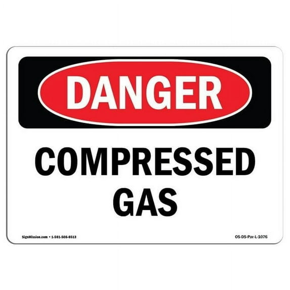 OSHA Danger Sign - Compressed Gas | Aluminum Sign | Protect Your Business, Construction Site, Warehouse & Shop Area | Made in The USA