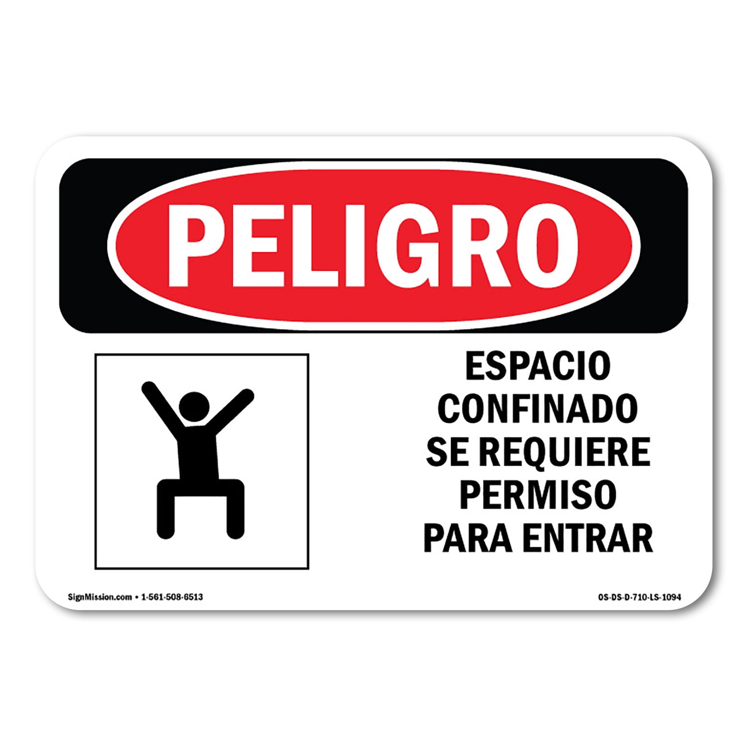 SignMission OS-DS-A-1218-LS-1094 12 x 18 in. OSHA Danger Sign ...
