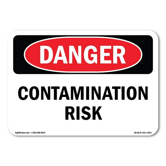 OSHA Danger Sign - Contamination Risk | Aluminum Sign | Protect Your Business, Construction Site, Warehouse & Shop Area | Made in The USA