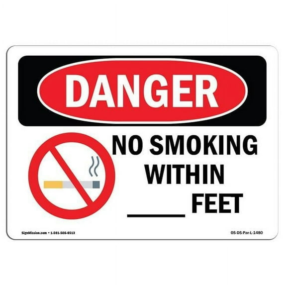 OSHA Danger Sign - Custom No Smoking Within - Feet | Aluminum Sign | Protect Your Business, Construction Site, Warehouse & Shop Area | Made in The USA