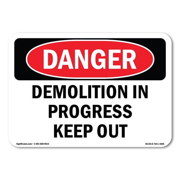 OSHA Danger Sign - Demolition In Progress Keep Out | Aluminum Sign | Protect Your Business, Construction Site, Warehouse & Shop Area | Made in The USA