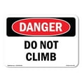 thumbnail image 1 of SignMission OS-DS-A-1218-L-2110 12 x 18 in. OSHA Danger Sign - Do Not Climb, 1 of 6