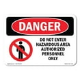 thumbnail image 1 of SignMission OS-DS-A-1218-L-1133 12 x 18 in. OSHA Danger Sign - Do Not Enter Hazardous Area, 1 of 6