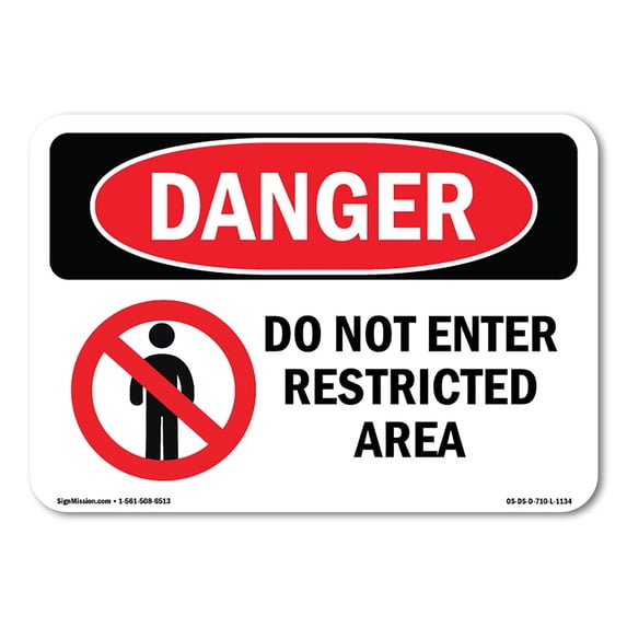 SignMission OS-DS-A-1218-L-1134 12 x 18 in. OSHA Danger Sign - Do Not Enter Restricted Area