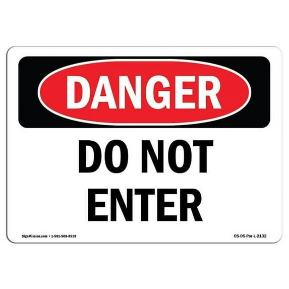 OSHA Danger Sign - Do Not Enter | Aluminum Sign | Protect Your Business, Construction Site, Warehouse & Shop Area | Made in The USA