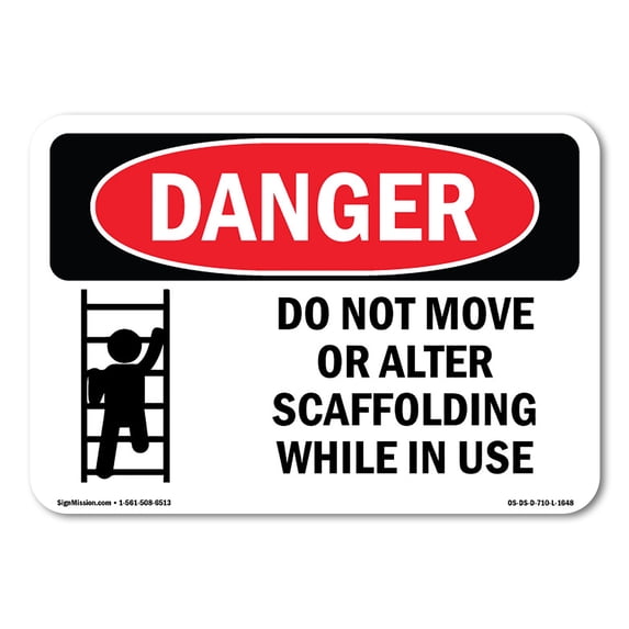 OSHA Danger Sign - Do Not Move Or Alter Scaffolding | Aluminum Sign | Protect Your Business, Construction Site, Warehouse & Shop Area | Made in The USA