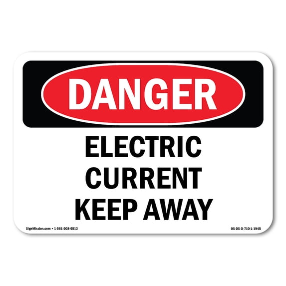 OSHA Danger Sign - Electric Current Keep Away | Aluminum Sign | Protect Your Business, Construction Site, Warehouse & Shop Area | Made in The USA