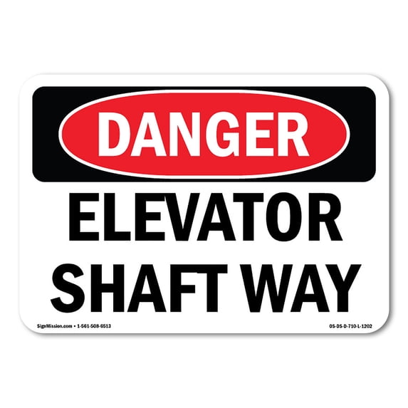 SignMission OS-DS-A-1218-L-1202 12 x 18 in. OSHA Danger Sign - Elevator Shaft Way