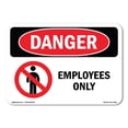thumbnail image 1 of OSHA Danger Sign - Employees Only |  Aluminum Sign | Protect Your Business, Construction Site, Warehouse & Shop Area |  Made in The USA, 1 of 6