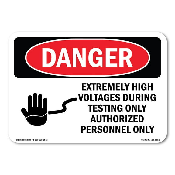 OSHA Danger Sign - Extremely High Voltages During Testing |  Aluminum Sign | Protect Your Business, Construction Site, Shop Area |  Made in The USA