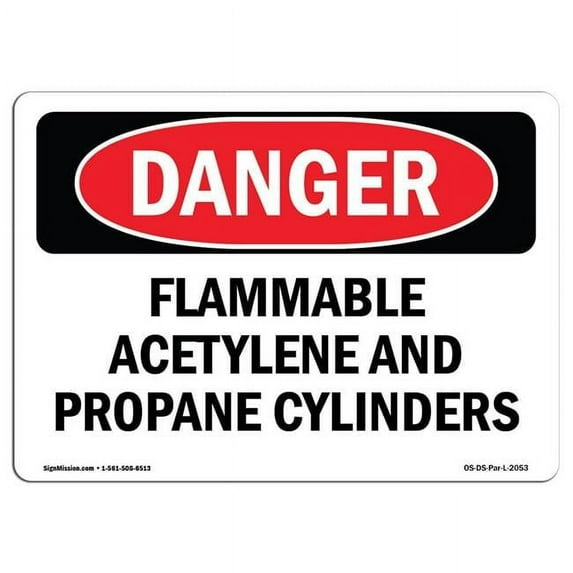 OSHA Danger Sign - Flammable ACETYLENE And Propane Cylinders | Aluminum Sign | Protect Your Business, Construction Site, Shop Area | Made in The USA