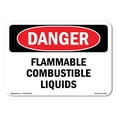 thumbnail image 1 of OSHA Danger Sign - Flammable Combustible Liquids |  Aluminum Sign | Protect Your Business, Construction Site, Warehouse & Shop Area |  Made in The USA, 1 of 6