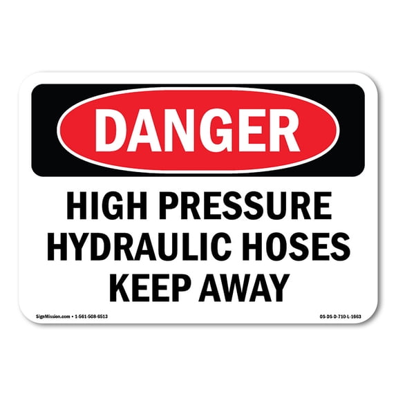 OSHA Danger Sign - High Pressure Hydraulic Hoses Keep Away | Aluminum Sign | Protect Your Business, Construction Site, Shop Area | Made in The USA