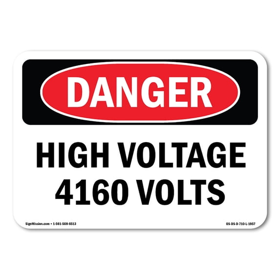 OSHA Danger Sign - High Voltage 4160 Volts | Aluminum Sign | Protect Your Business, Construction Site, Warehouse & Shop Area | Made in The USA