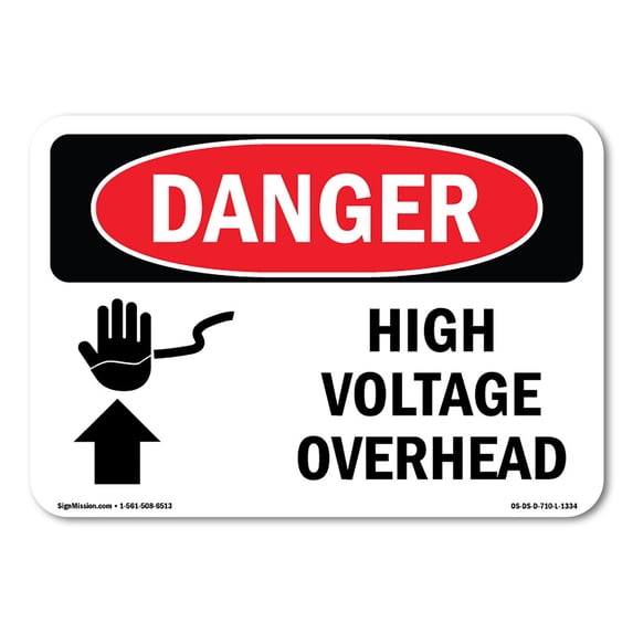 SignMission OS-DS-A-1218-L-1334 12 x 18 in. OSHA Danger Sign - High Voltage Overhead