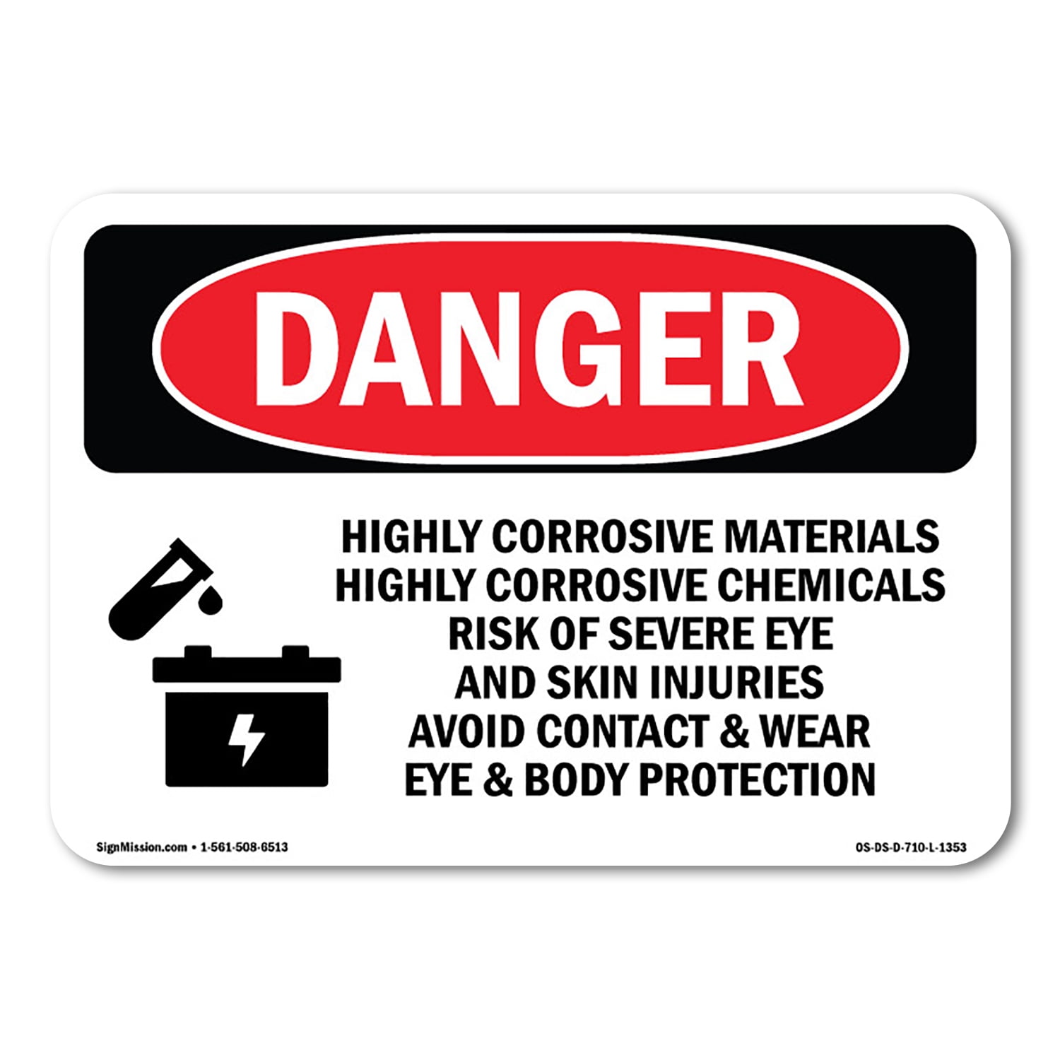 OSHA Danger Sign - Highly Corrosive Materials Chemicals | Decal | Protect  Your Business, Construction Site, Warehouse \u0026 Shop Area | Made in The USA -  Walmart.com, image size:1500x1500