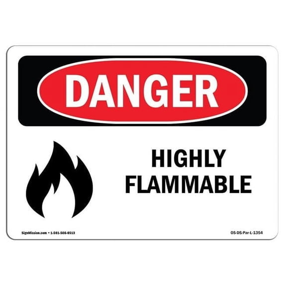 OSHA Danger Sign - Highly Flammable | Aluminum Sign | Protect Your Business, Construction Site, Warehouse & Shop Area | Made in The USA