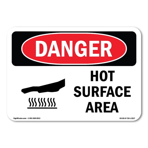 OSHA Danger Sign - Hot Surfaces In This Area | Aluminum Sign | Protect Your Business, Construction Site, Warehouse & Shop Area | Made in The USA