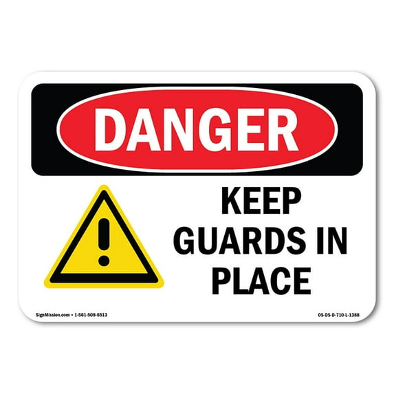 SignMission OS-DS-A-1218-L-1388 12 x 18 in. OSHA Danger Sign - Keep Guards in Place