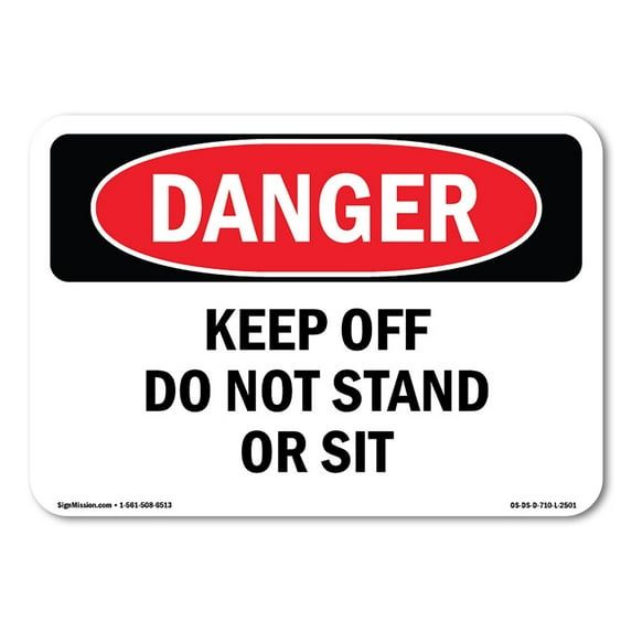 SignMission OS-DS-A-1218-L-2501 12 x 18 in. OSHA Danger Sign - Keep Off Containment Berm Use Walkways Only