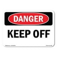 thumbnail image 1 of SignMission OS-DS-A-1218-L-2499 12 x 18 in. OSHA Danger Sign - Keep Off, 1 of 6