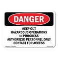 thumbnail image 1 of SignMission OS-DS-A-1218-L-1906 12 x 18 in. OSHA Danger Sign - Keep Out Hazardous Operations, 1 of 6