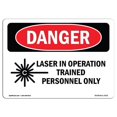thumbnail image 1 of OSHA Danger Sign - Laser In Operation Trained Personnel Only |  Aluminum Sign | Protect Your Business, Construction Site, Shop Area |  Made in The USA, 1 of 6