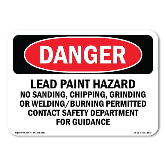 OSHA Danger Sign - Lead Paint Hazard No Sanding Chipping | Aluminum Sign | Protect Your Business, Construction Site, Shop Area | Made in The USA