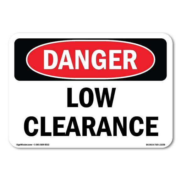 OSHA Danger Sign - Low Clearance |  Aluminum Sign | Protect Your Business, Construction Site, Warehouse & Shop Area |  Made in The USA
