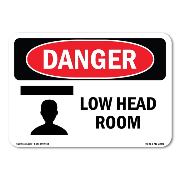 SignMission OS-DS-A-1218-L-2475 12 x 18 in. OSHA Danger Sign - Low Head Room