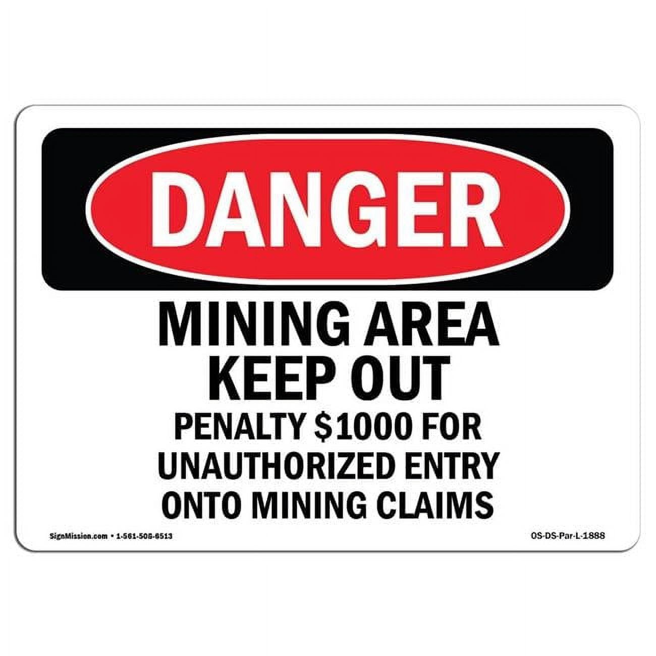 OSHA Danger Sign - Mining Area Keep Out | Aluminum Sign | Protect Your ...
