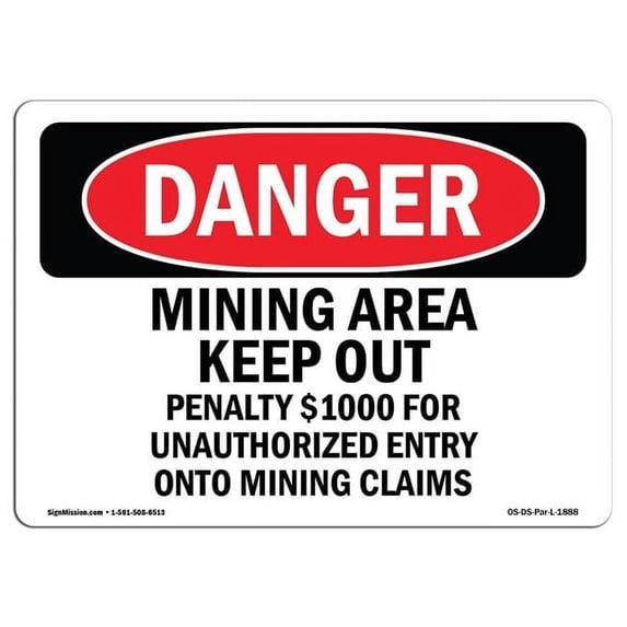 OSHA Danger Sign - Mining Area Keep Out | Aluminum Sign | Protect Your Business, Construction Site, Warehouse & Shop Area | Made in The USA