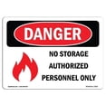 thumbnail image 1 of SignMission OS-DS-A-1218-L-1915 12 x 18 in. OSHA Danger Sign - No Storage Authorized, 1 of 6