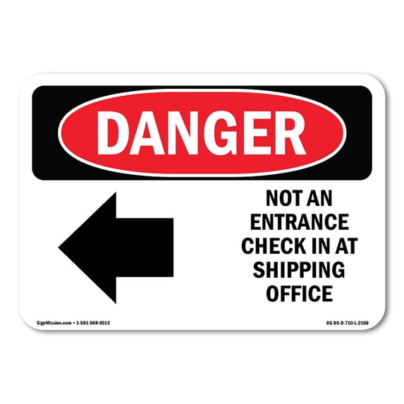 OSHA Danger Sign - Not An Entrance Check | Aluminum Sign | Protect Your Business, Construction Site, Warehouse & Shop Area | Made in The USA
