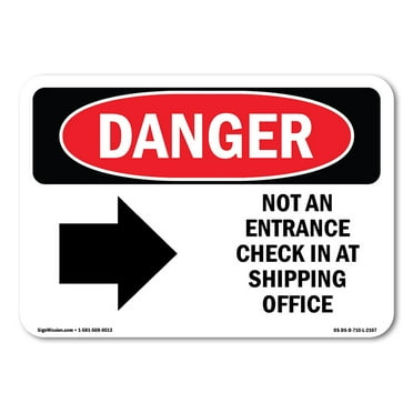 OSHA Danger Sign - Not An Entrance Check |  Aluminum Sign | Protect Your Business, Construction Site, Warehouse & Shop Area |  Made in The USA