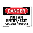 thumbnail image 1 of OSHA Danger Sign - Not An Entry Exit Please Use Front Gate |  Aluminum Sign | Protect Your Business, Construction Site, Shop Area |  Made in The USA, 1 of 6
