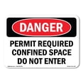 thumbnail image 1 of OSHA Danger Sign - Permit Required Confined Space Do Not Enter |  Aluminum Sign | Protect Your Business, Construction Site, Shop Area |  Made in The USA, 1 of 6