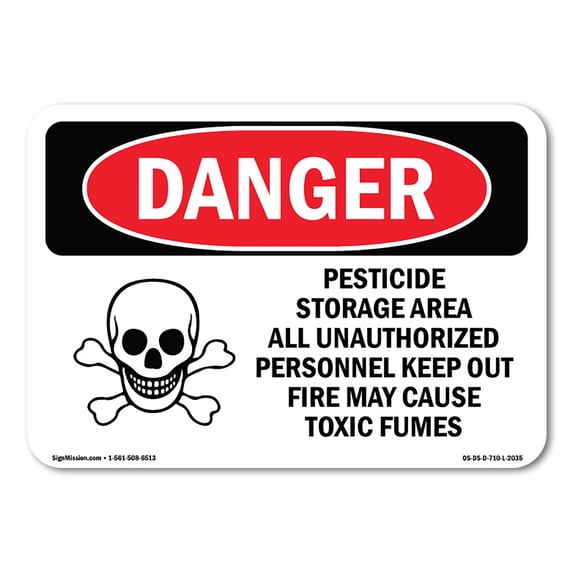OSHA Danger Sign - Pesticide Storage Fire Cause Toxic Fumes | Aluminum Sign | Protect Your Business, Construction Site, Shop Area | Made in The USA