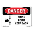 thumbnail image 1 of SignMission OS-DS-A-1218-L-1529 12 x 18 in. OSHA Danger Sign - Pinch Point Keep Back, 1 of 6